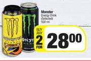 Monster Energy Drink (Selected)-For Any 2 x 500ml