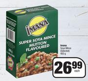 Imana Soya Mince (Selected)-400g Each