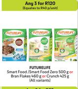 FutureLife Smart Food/ Smart Food Zone 500g Or  Bran Flakes 460g Or Crunch 425g-For Any 3