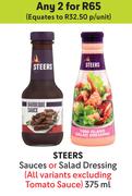 Steers Sauces Or Salad Dressing (All Variants Excluding Tomato Sauce)-For Any 2 x 375ml