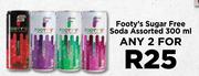 Footy's Sugar Free Soda Assorted-For Any 2 x 300ml