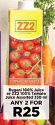 Rugani 100% Juice Or ZZ2 100% Tomato Juice Assorted-For Any 2 x 330ml