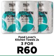 Food Lover's Kitchen Towels-For 3 x2's Pack