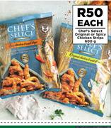 Chef's Select Original Or Spicy Chicken Strips-600g Each