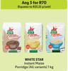 White Star Instant Maize Porridge (All Variants)-For Any 3 x 1Kg