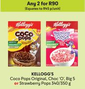 Kellogg's Coco Pops Original, Choc O, Big 5 Or Strawberry Pops-For Any 2 x 340g/350g