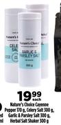 Nature's Choice Cayenne Pepper-170g,Celery Salt/Garlic & Parsley Salt Or Herbal Salt Shaker 300g Ea