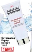 Nutri Women Dermaceutics Oxygenating Papaya Masque-100ml Each