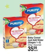 Purity Baby Cereal Just Add Water (Stages 1-3) Assorted-200g Each