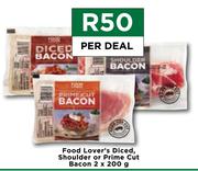 Food Lover's Diced Shoulder Or Prime Cut Bacon-2 x 200g