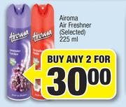 Airoma Air Freshener (Selected)-2 x 225ml