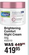 Cetaphil Brightening Comfort Night Cream-50g