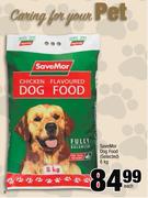 SaveMor Dog Food(Selected)-8Kg Each