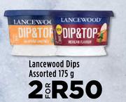 Lancewood Dips Assorted-For 2 x 175g