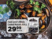 Food Lover's Whole Cooked Mussels-454g Each