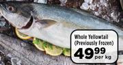 Whole Yellowtail (Previously Frozen)-Per Kg