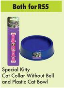 Special Kitty Cat Collar Without Bell And Plastic Cat Bowl-For Both