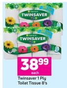 Twinsaver 1 Ply Toilet Tiusse-8's Each