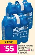 Aquelle Natural Spring Water Sparkling Or Still-For 2 x 6 x 500ml