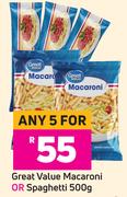 Great Value Macaroni Or Spaghett-For Any 5 x 500g