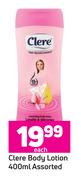 Clere Body Lotion Assorted-400ml Each