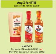 Nando's Perinaise (All Variants) 265g Or Peri Peri Sauce (All Variants) 250g-For Any 3