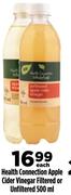 Health Connection Apple Cider Vinegar Filtered Or Unfiltered-500ml Each