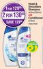 Head & Shoulders Shampoo 400ml/300ml Or Conditioner 275ml Assorted-For 1