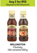 Wellington Chutney (All Variants)-For Any 2 x 450g