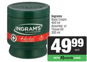 Ingarms Body Cream 450ml Assorted Or Tissue Oil 300ml-Each