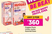 Huggies Pants Unisex Jumbo Assorted Sizes-For 2