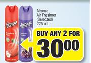  Airoma Air Freshener (Selected)-2 x 225ml