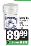 Grand-Pa Powders 38s & Tablets 76s-Each