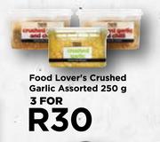 Food Lover's Crushed Garlic Assorted-For 3 x 250g