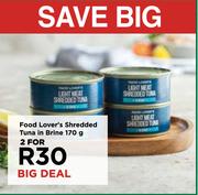 Food Lover's Shredded Tuna In Brine-For 2 x 170g