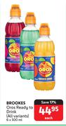 Brookes Oros Ready To Drink (All Variants)-6 x 300ml Each