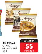 Amajoya Candy (All Variants)-For Any 3 x 125g