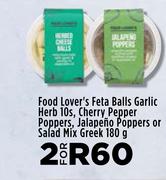 Food Lover's Feta Balls Garlic Herb 10s,Cherry Pepper Poppers,Jalapeno Poppers-2 x 160g
