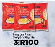 Penny Lane Frozen Straight Cut Chips-For 3 x 1Kg 