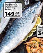 Food Lover's Whole Salmon (Previously Frozen)- Per Kg