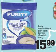 Purity Cream Of Maize Baby's Soft Porridge (Selected)-400g Each