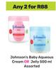 Johnson's Baby Aqueous Cream Or Jelly Assorted-For Any 2 x 500ml