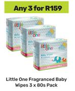 Little One Frahranced Baby Wipes 3 x 80 Pack-For Any 3