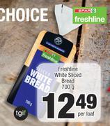Freshline White Sliced Bread-700g Per Loaf