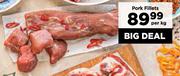 Pork Fillets-Per Kg