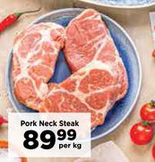 Pork Neck Steak-Per Kg