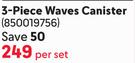 3 Piece Waves Canister 850019756-Per Set