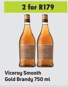 Viceroy Smooth Gold Brandy-For 2 x 750ml