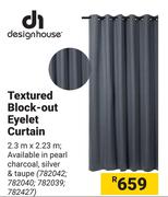 DH Textured Block Out Eyelet Curtain 2.3m x 2.23m