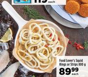Food Lover's Squid Rings Or Strips-800g Each